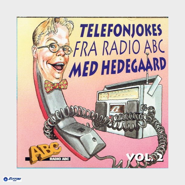 Lars Hedegaard - Telefonjokes Fra Abc Med Hedegaard Vol 2 (1996)