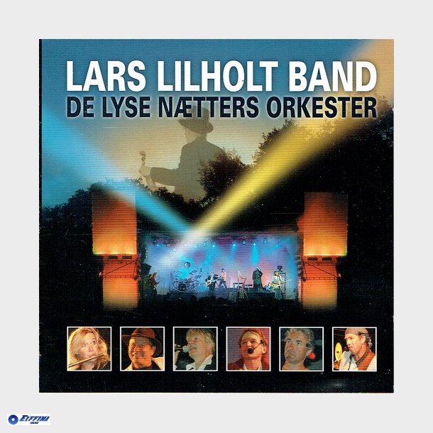 Lars Lilholt Band - De Lyse Ntters Orkester (2005) CD+DVD