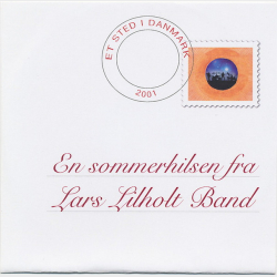 Lars Lilholt Band - En Sommerhilsen Fra (2001)