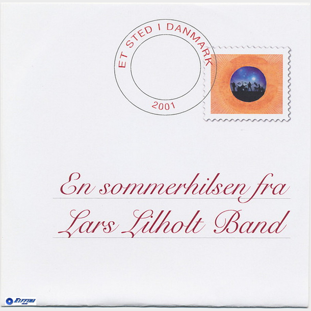 Lars Lilholt Band - En Sommerhilsen Fra (2001)