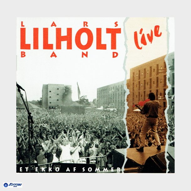 Lars Lilholt Band - Et Ekko Af Sommer