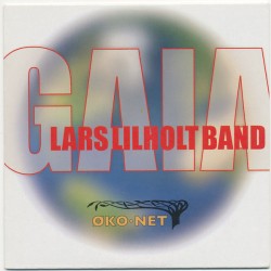 Lars Lilholt Band - Gaia (2004)