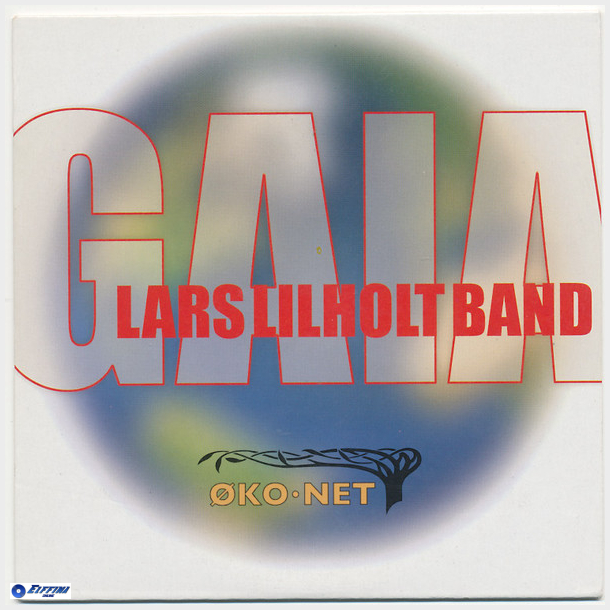 Lars Lilholt Band - Gaia (2004)