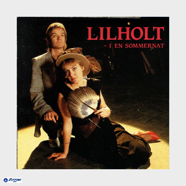 Lars Lilholt Band - I En Sommernat (1988)