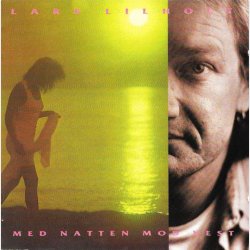 Lars Lilholt Band - Med Natten Mod Vest (1991)