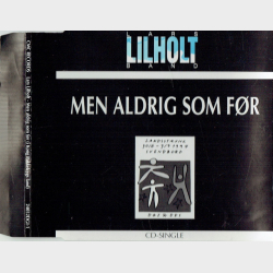 Lars Lilholt Band - Men Aldrig Som F�r (1994) (Promo)