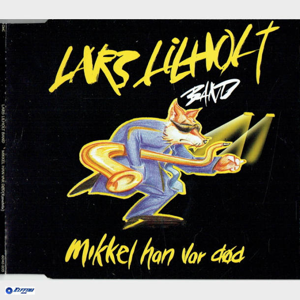 Lars Lilholt Band - Mikkel Han Var Dd (1997) (Slim)