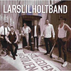 Lars Lilholt Band - Stilheden Bag Stjen (2012)