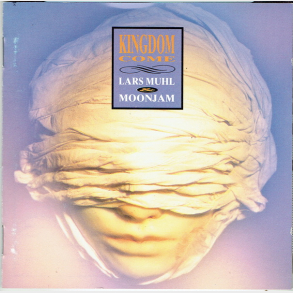 Lars Muhl & Moonjam - Kingdom Come (1994)