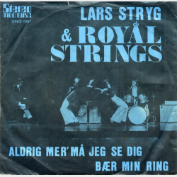 Lars Stryg &amp; Royal Strings - Aldrig Mer' M Jeg Se Dig (1975)