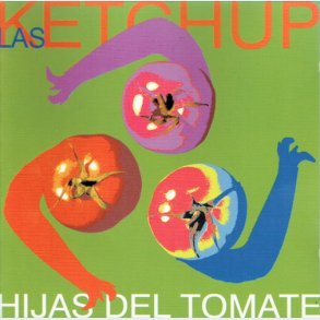 Las Ketchup - Hijas Del Tomate (2002)