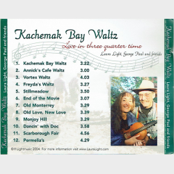 Laura Light, George Paul &amp; Friends - Kachemak Bay Waltz (2004)