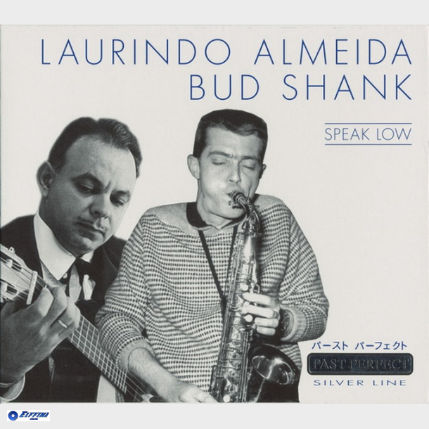 Laurindo Almeida, Bud Shank - Speak Low (2001)