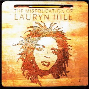 Lauryn Hill - The Miseducation Of Lauryn Hill (1998)