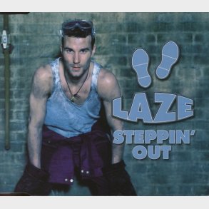Laze - Steppin' Out (2003)