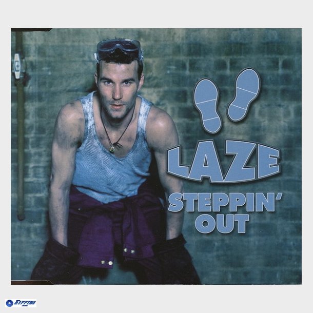 Laze - Steppin' Out (2003)