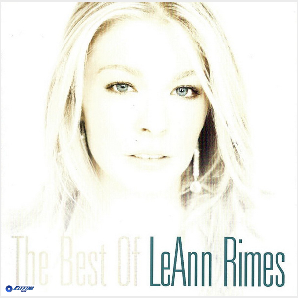 LeAnn Rimes - The Best Of (2004)