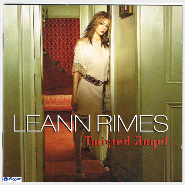 LeAnn Rimes - Twisted Angel (2002)