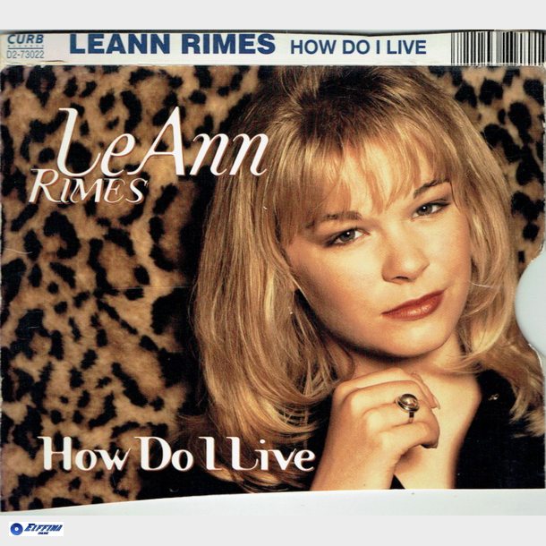 Leann Rimes - How Do I Live (1997)