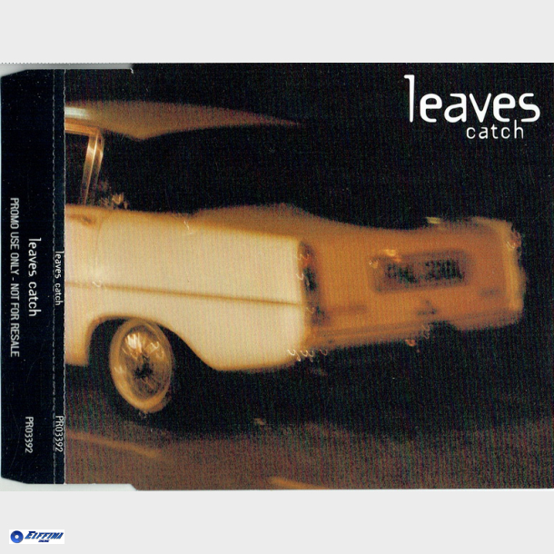 Leaves - Catch (2002) (Promo)