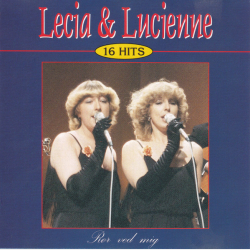 Lecia &amp; Lucienne - Rr Ved Mig 16 Hits (1992)