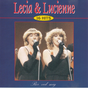 Lecia & Lucienne - Rr Ved Mig 16 Hits (1992)
