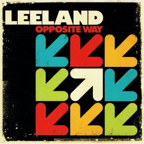 Leeland - Opposite Way (2008)