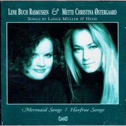 Lene Buch Rasmussen &amp; Mette Christina stergaard - Mermaid Songs-Havfrue Sange (2000)