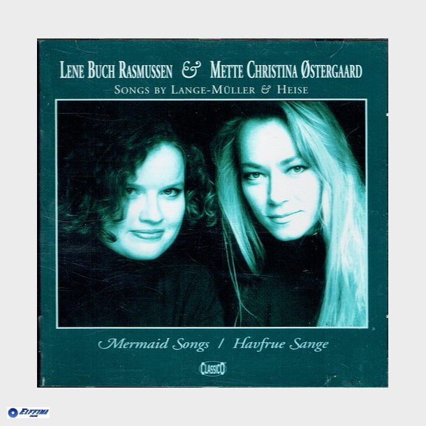 Lene Buch Rasmussen &amp; Mette Christina stergaard - Mermaid Songs-Havfrue Sange (2000)