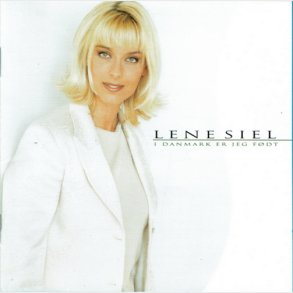 Lene Siel - I Danmark Er Jeg Fdt (1999) - NY