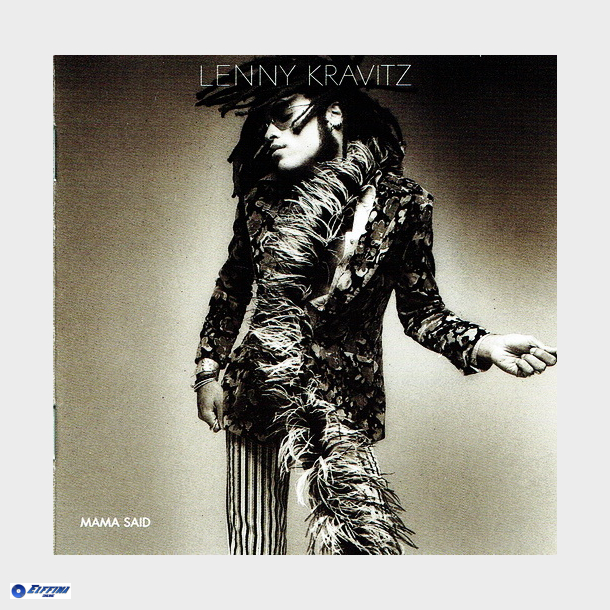 Lenny Kravitz - Mama Said (1991)