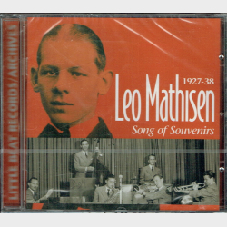 Leo Mathisen - Songs Of Souvenirs 1927-38 - NY