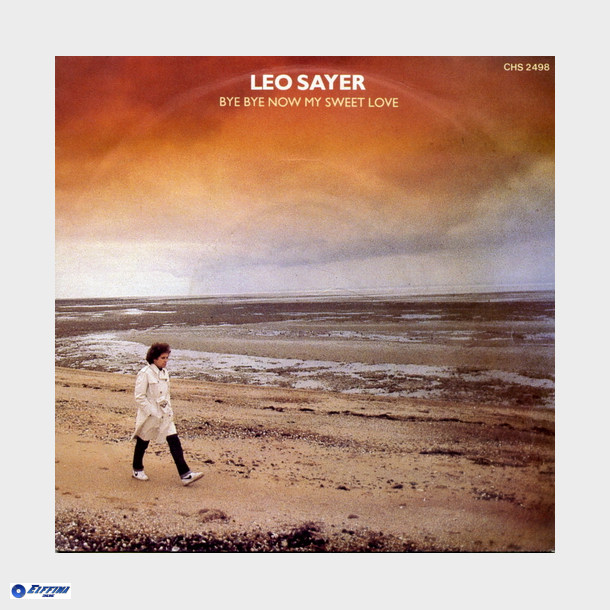 Leo Sayer - Bye Bye Now My Sweet Love (1981)