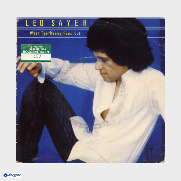Leo Sayer - When The Money Runs Out (1979)