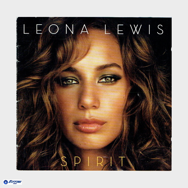 Leona Lewis - Spirit (2007)