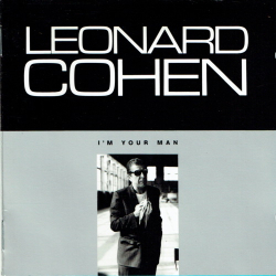 Leonard Cohen - I'm Your Man (1988)