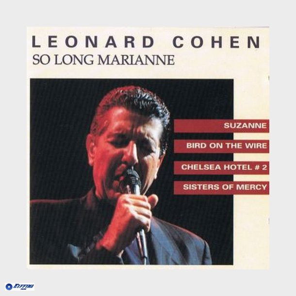 Leonard Cohen - So Long Marianne (1999)