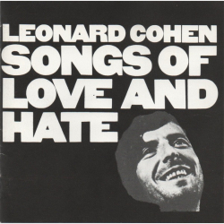 Leonard Cohen - Songs Of Love And Hate (1988)