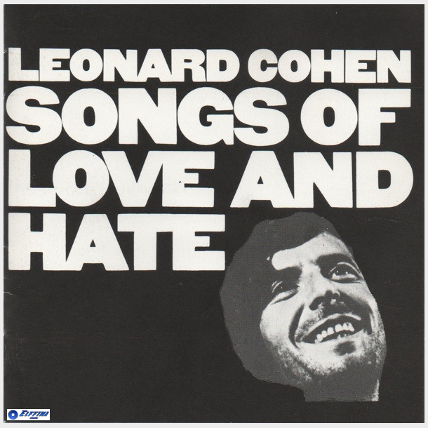 Leonard Cohen - Songs Of Love And Hate (1988)
