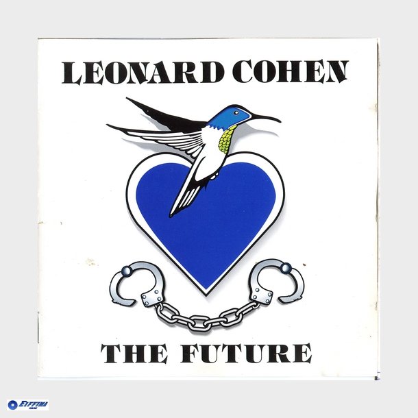 Leonard Cohen - The Future (1992)