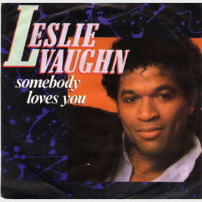 Leslie Vaughn - Somebody Loves You (1986)
