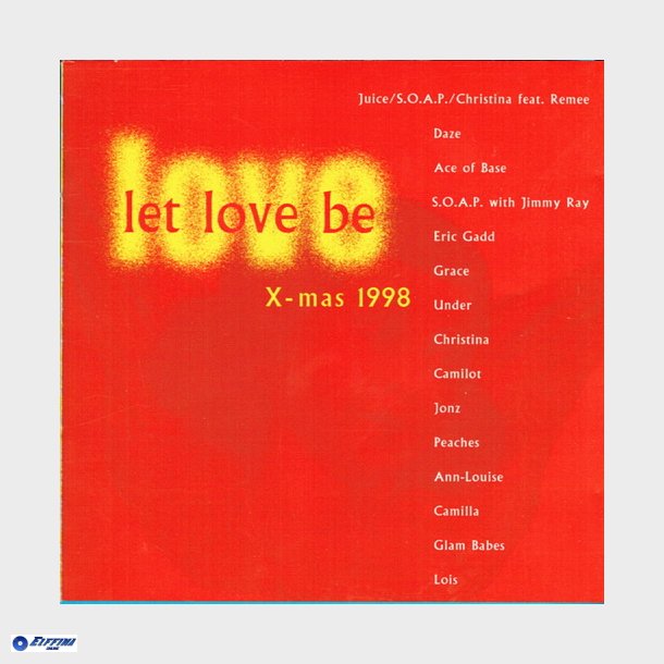 Let Love Be Love X-Mas 1998 (1998)