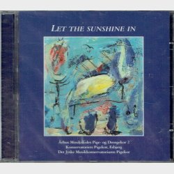 Let The Sunshine In (2001) - NY