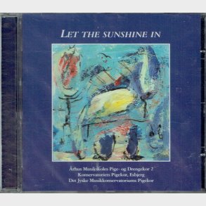 Let The Sunshine In (2001) - NY