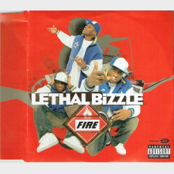 Lethal Bizzle - Fire (2005)
