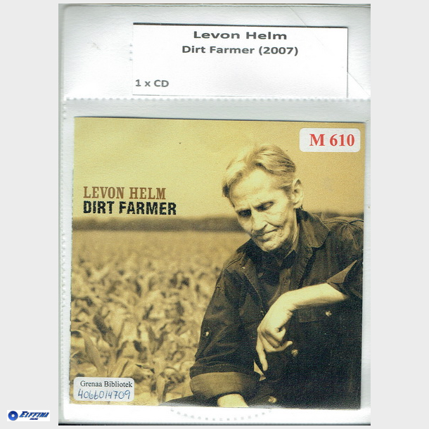 Levon Helm - Dirt Farmer (2007) (Bib CD)