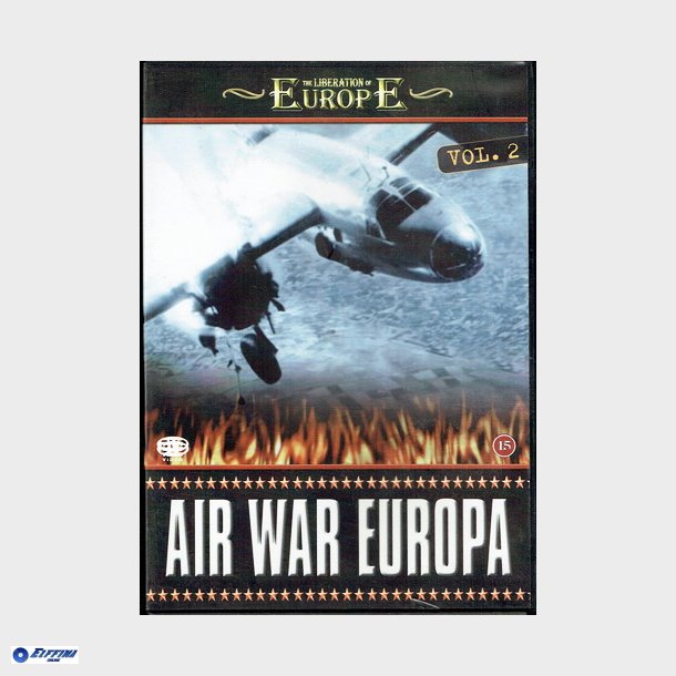 Liberation Of Europe Vol. 2 - Air War Europe (2006)