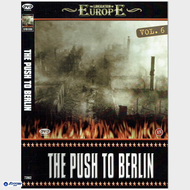 Liberation Of Europe Vol.6 - The Push To Berlin (2006)