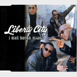 Liberty City - I Met Her In Miami (2001)