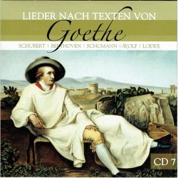 Lieder Nach Texten Von Goethe CD07 (2008)